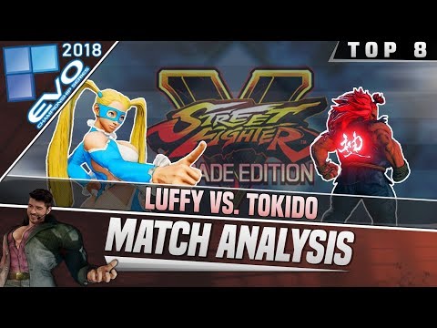 SFV AE Match Analysis: EVO 2018 Top 8 - Luffy vs. Tokido
