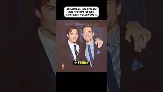 Ian Somerhalder Explains Why He Keeps His Kids Away From Hollywood👏🏽 #shorts #iansomerholder