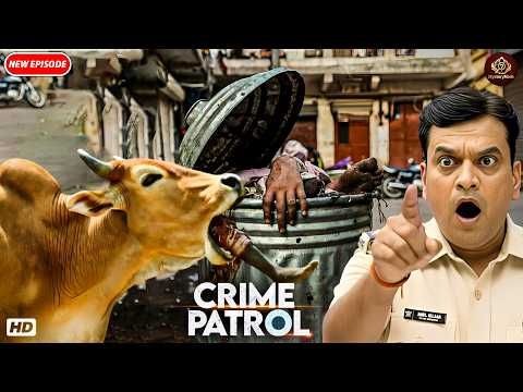 जब गाय पर हुआ Experiment और फिर हुई Police हैरान | Crime Patrol Satark | क्राइम पेट्रोल 