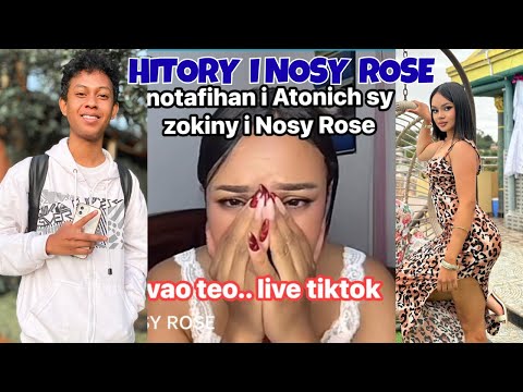 ATON’ICH SY ANDIAN'OLONA NANAFIKA  AN'I NOSY ROSE