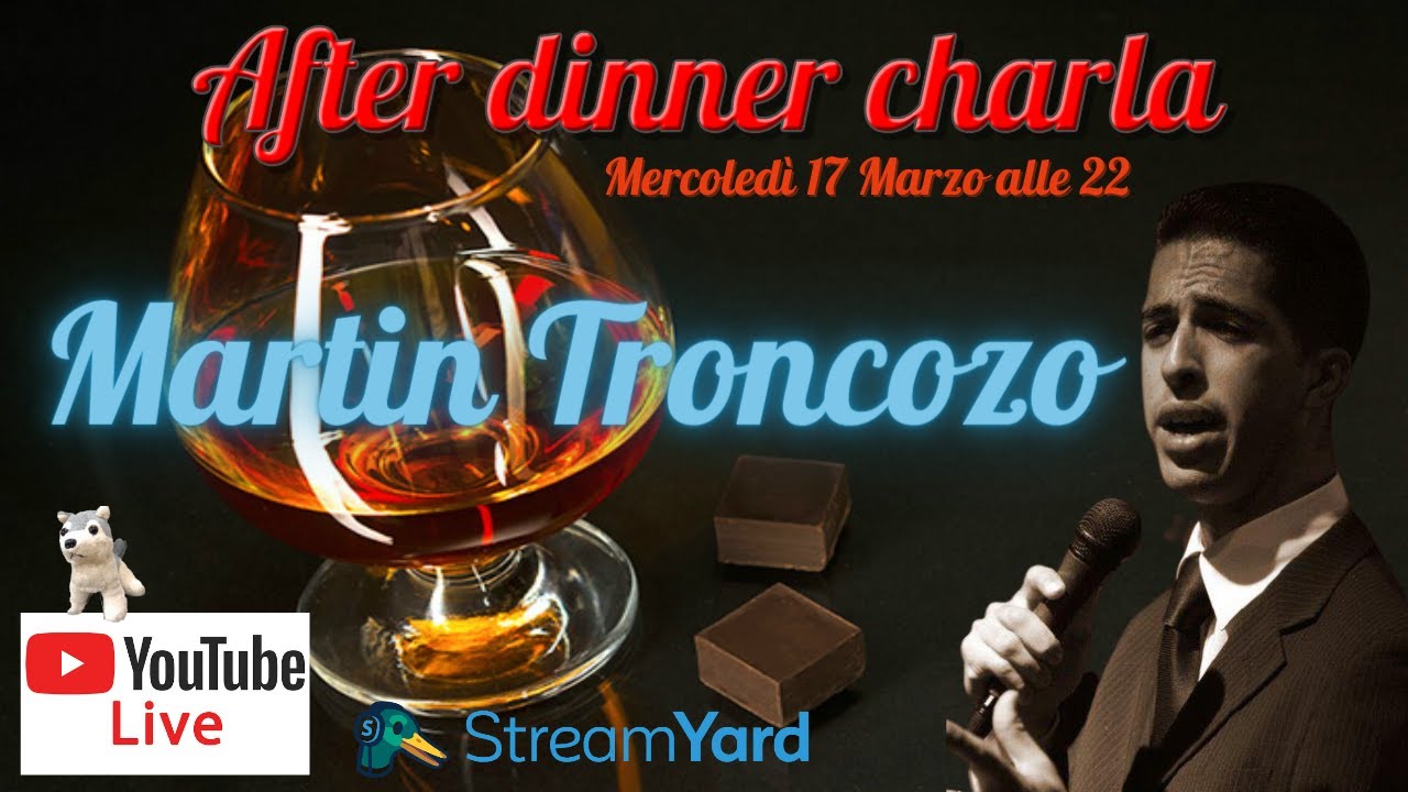 After dinner charla con Martin Troncozo