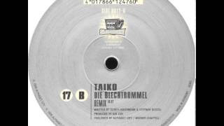 Taiko - Die Blechtrommel (Remix)
