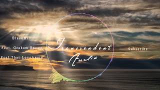 Blackmill Feat - Graham Brown - Feel That Love Again