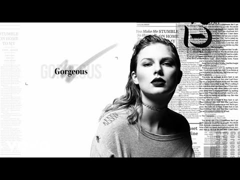 Taylor Swift - Gorgeous (Lyric Video) thumnail