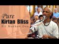 Pure Kirtan Bliss HG Madhav Das ISKCON Chowpatty