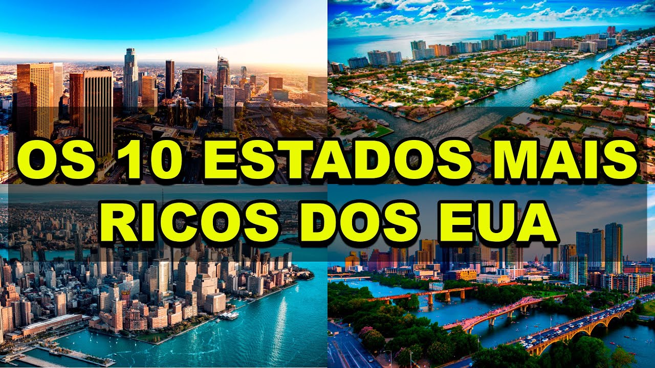 The 10 richest states in the United States