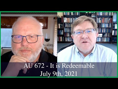 Anglican Unscripted 672 - It is Redeemable