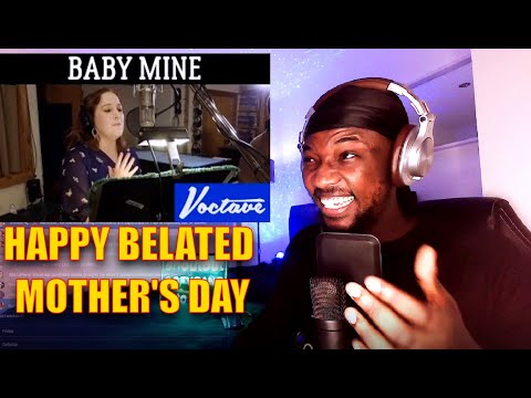 Baby Mine (Mother's Day tribute) - Voctave | SINGER REACTION