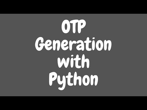 Otp With User Wise Using Python Username With Otp Validation Python Otp Validation Programming