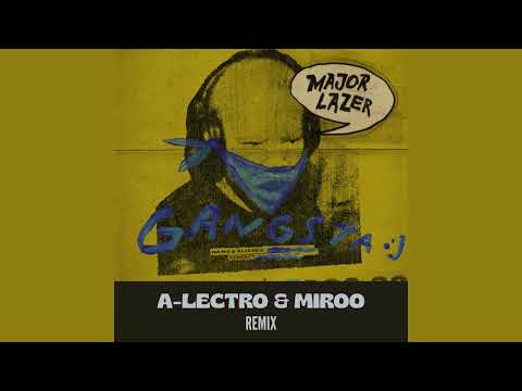 Major Lazer, Diplo, Busy Signal & Kybba - Gangsta (A-Lectro & Miroo Remix)