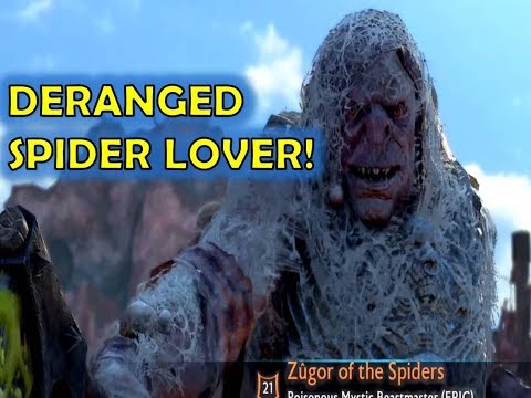 SPIDER LOVER ORC DERANGED! - Shadow of War OF THE SPIDERS QUOTES / SHAMING (Orc Tales #4)