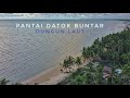 Pantai Datok Buntar Desa Dungun Laut Jawai