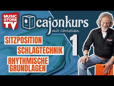 Sitzposition, Schlagtechnik und rhythmische Grundlagen | Christians Cajon-Kurs | Lektion 1
