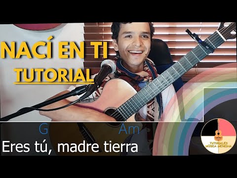 Nací en ti - Tutorial para guitarra, música medicina