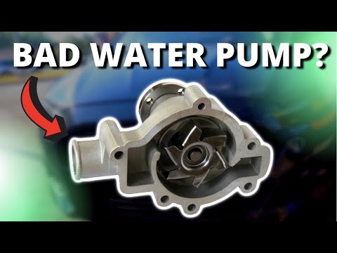 SYMPTOMS OF A BAD WATER PUMP