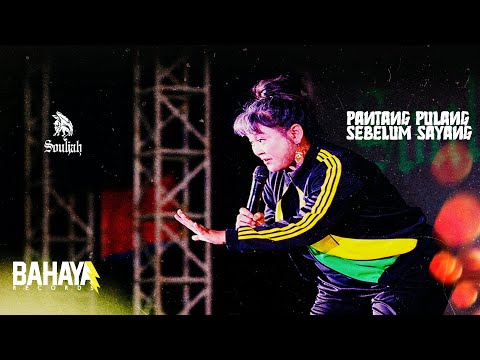 PANTANG PULANG SEBELUM SAYANG - SOULJAH ( Official Lyric Video )