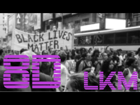 LKM - BLACK LIVES MATTER 8D | Dax