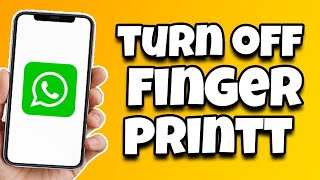 How To Remove FingerPrint From Whatsapp in Iphone