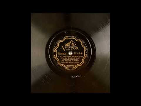 Eddy Duchin And His Orchestra - Love Came Out Of The Night (1936)