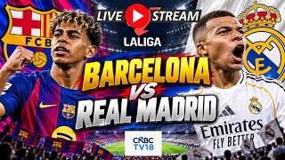 🔴Barcelona vs Real Madrid LIVE: LA LIGA El Clásico Match | Mbappe Vs Yamal | Jos