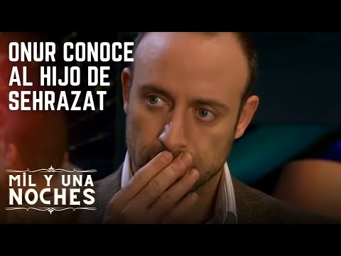 Onur conoce al hijo de Şehrazat | Las Mil y Una Noches - Episodio 7