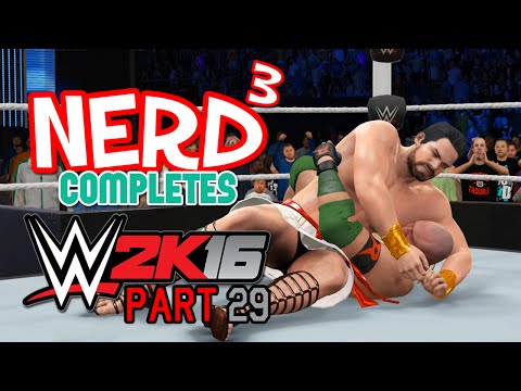 Nerd³ Completes... WWE 2K16 - 29 - Bib On