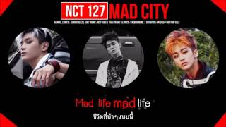 [Karaoke/Thaisub] NCT 127 - Mad City