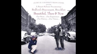 Bedford-Stuyvesant Beautiful