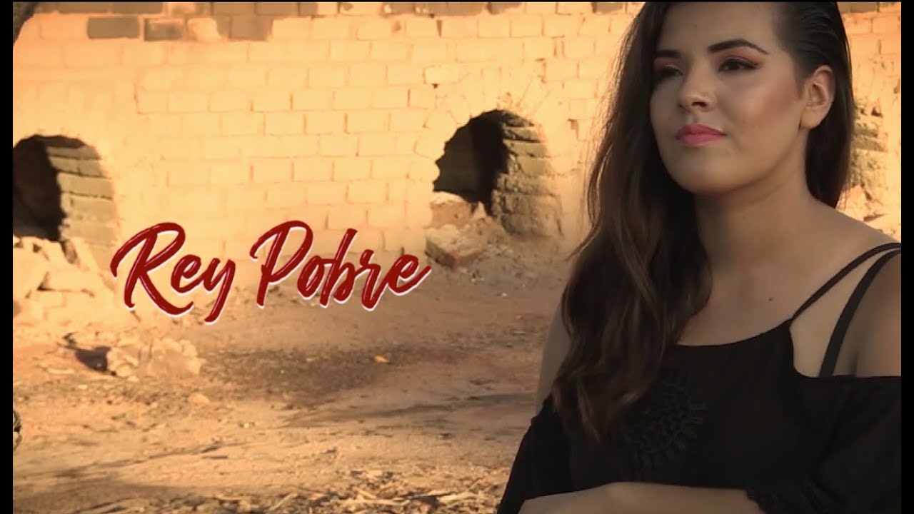 Sahira Moreno Rey Pobre Video Lyric