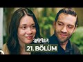 Sahipsizler 21 Bölüm