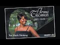 Irma Thomas com Jon Cleary ao piano - Too Much Thinking (2008)