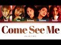 AOA Come See Me Lyrics 에이오에이 날 보러 와요 가사 Color Coded Lyrics Han Rom Eng