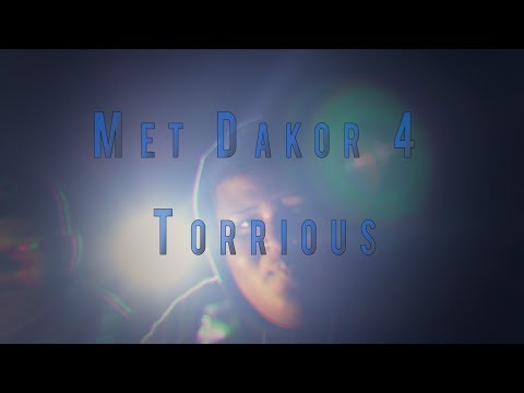 Torrious - Met Dakor 4 [Hors-sujet]