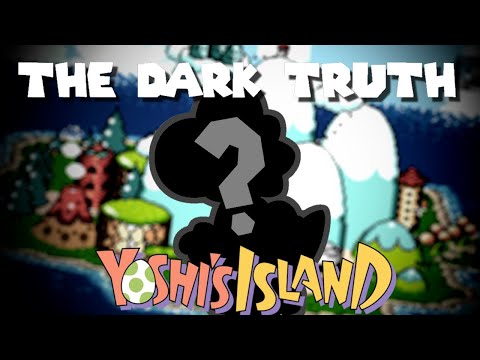 The Dark Truth Of Yoshi's Island