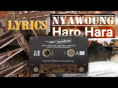 Nyawoung - Haro Hara (Lyrics)