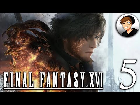 FINAL FANTASY XVI Part 5! (Chapters 24-28)