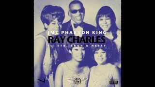 JMC PHARAON KING ft. STB, EBON & NESTY - RAY CHARLES