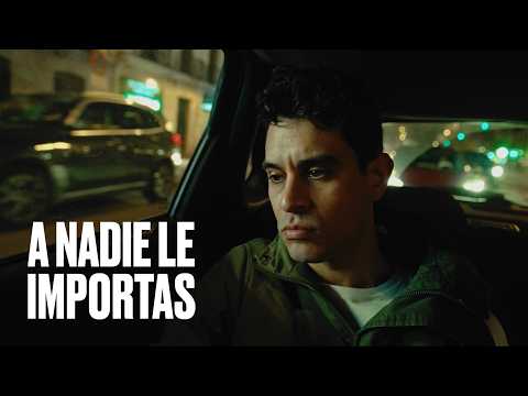A nadie le importas | Trailer oficial