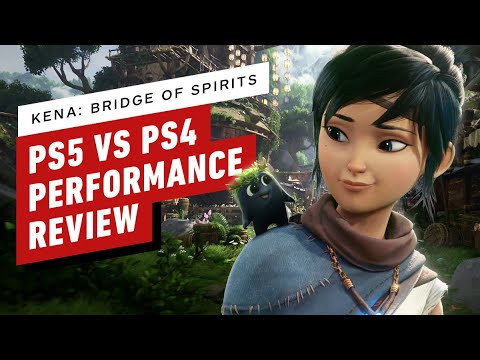 Kena: Bridge Of Spirits PS5 vs PS4 Performance Review