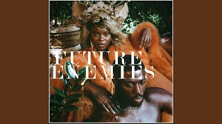 Future Enemies