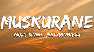 Download lagu Muskurane - Jeet Gannguli, Arijit Singh (Lyrics) | 7clouds Hindi mp3 Download lagu Muskurane - Jeet Gannguli, Arijit Singh (Lyrics) | 7clouds Hindi mp3