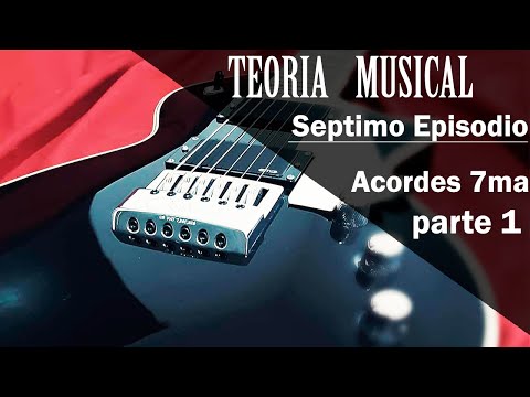TEORIA MUSICAL 101 - Acordes de Septima parte 1