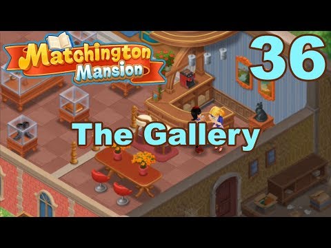 Matchington Mansion - Story Walkthrough - Gallery Room - Part 36 Gameplay