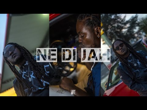 Ne Jah - Ne di Jah (Official Music Video) 2023