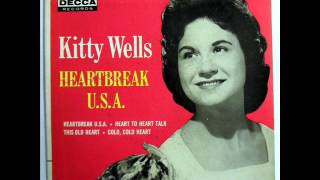 Heartbreak U S A  -  Kitty Wells
