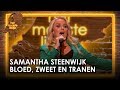 Samantha Steenwijk - Bloed, Zweet en Tranen | Het mooiste liedje