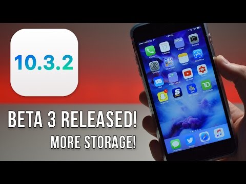 iOS 10.3.2 Beta 3 RELEASED! - More Storage Improvements!