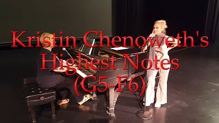 Kristin Chenoweth&#39;s Highest Notes (G5-F6)