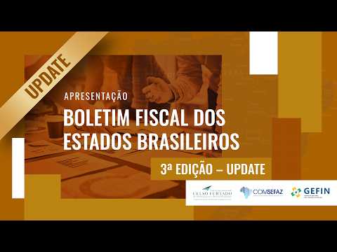 Thumbnail for Update da 3ª edição do Boletim Fiscal dos Estados Brasileiros by Celso Furtado