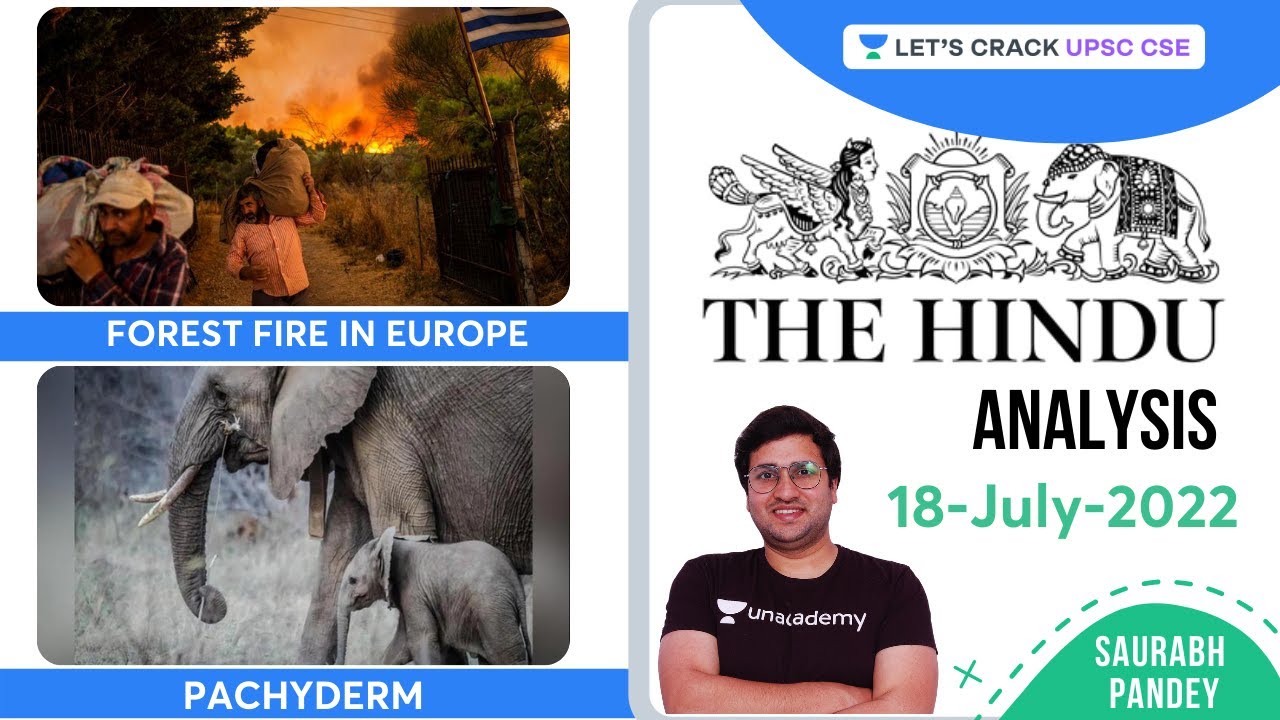 The Hindu Newspaper Editorial Analysis | 18th July 2022 | Saurabh Pandey | Let's Crack UPSC CSE